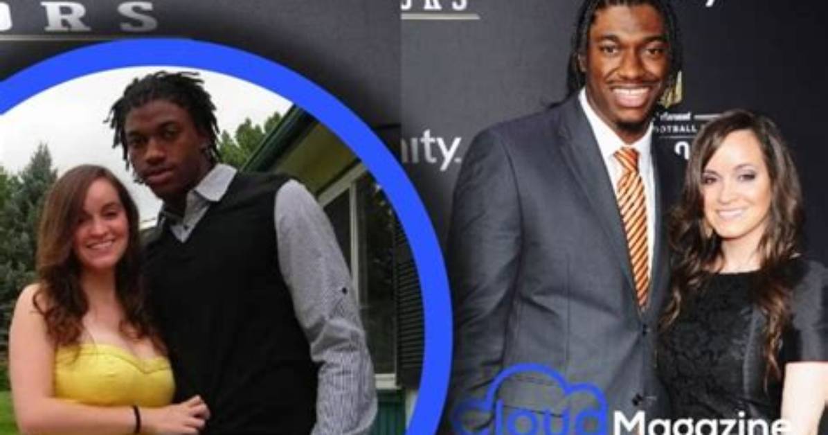 The Untold Story of Robert Griffin Iii's Wife