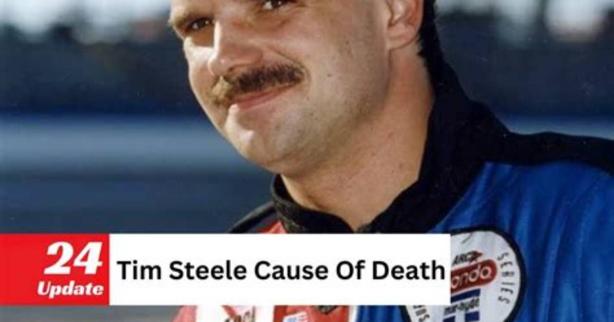 Tim Steele Death: Unveiling the Cause Behind the Tragic Loss