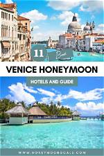 Top 10: the Best Venice Honeymoon Hotels