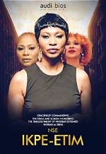 Top Nse Ikpe Etim Movies and Tv Shows