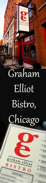 Top-Rated Graham Elliot Bistro: Discover Culinary Delights