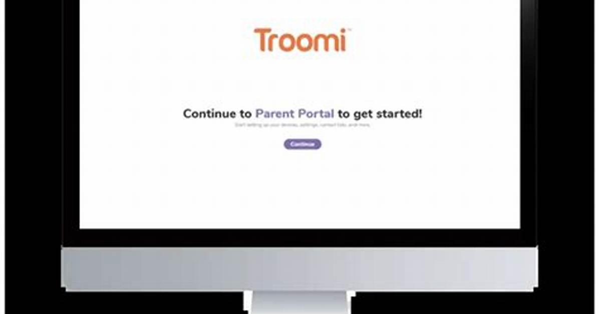 Troomi Parent Portal: Connect and Monitor Your Child's Online Activity