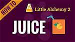 Ultimate Guide: Crafting Juice in Little Alchemy 2