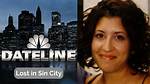Uncover the Secrets of Sin City: Dateline Las Vegas