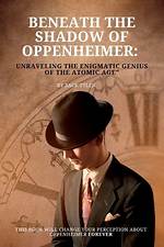Uncovering Oppenheimer's Enigmatic Fortune: an Exploration of His Wealth