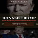 Uncovering the Secrets of Political Strategy