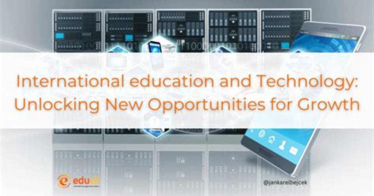 Unlocking the Power of Education Technology