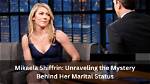 Unraveling the Mystery of His Marital Status
