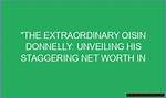 Unveiling Man's Staggering Net Worth: Riches Beyond Imagination