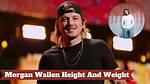 Unveiling Morgan Wallen's Height and Weight: Discoveries and Insights