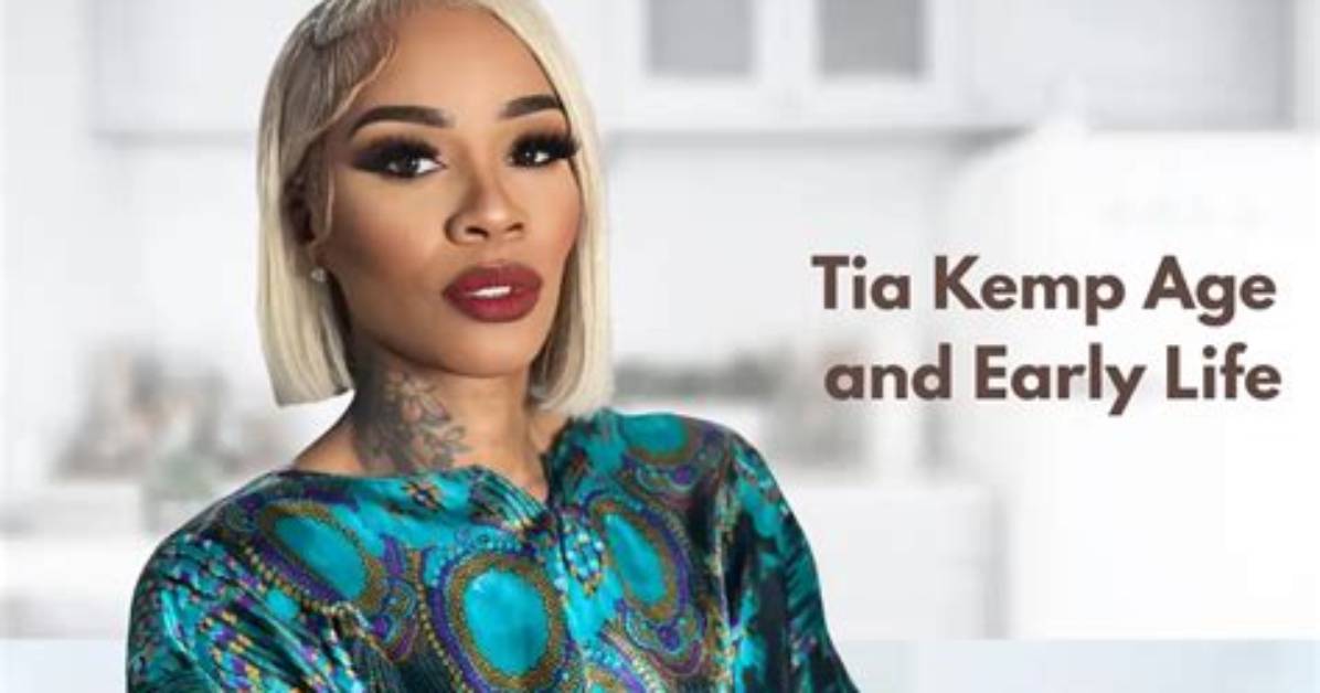 Unveiling Tia Kemp's Age: Discoveries and Insights