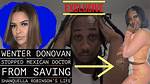 Wenter Donovan Arrested as She Stopped Doctor from Taking to the Hospital ·