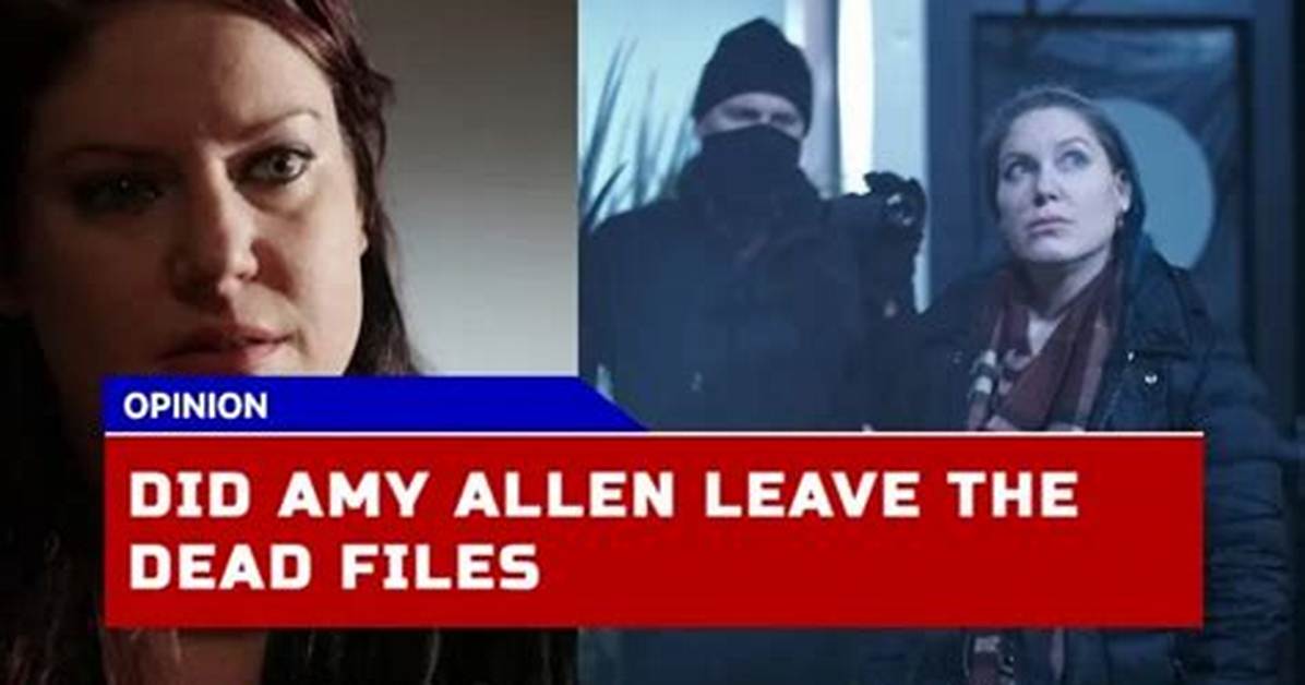 What Happened to Amy Allan on Dead Files, Did She Left?