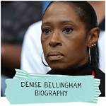 Where Is Denise Bellingham: Find out Her Exact Origin!