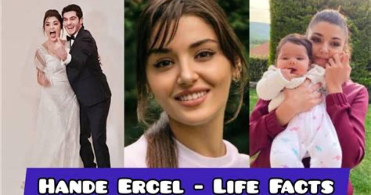 Who Is Hande Erel Husband? Facts to Know About the Turkish Actress Married Life and Relationships