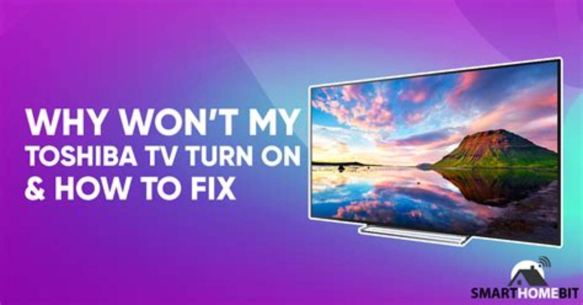 Why Does My Toshiba Tv Keep Turning on and off: Troubleshooting and Solutions
