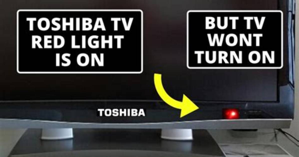 Why Is My Toshiba Tv Standby Light Flashing? Expert Troubleshooting Guide